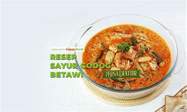 Sayur Godog Betawi: Rahasia Kuah Gurih Yang Bikin Suasana Lebaran Makin Hangat!